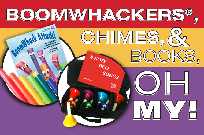banner image with the text "Boomwhackers, chimes, and books, oh my!"