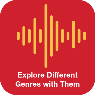 Explore different genres with them